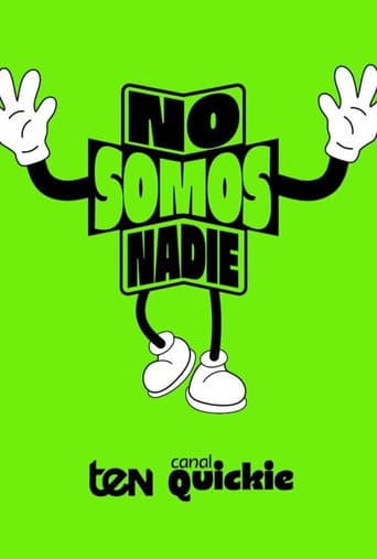 No somos nadie afişi