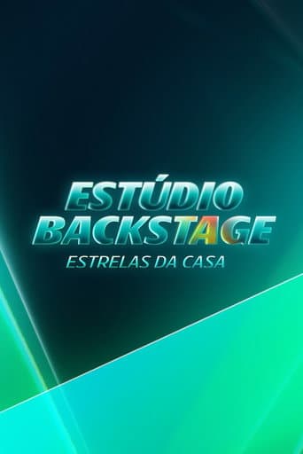 Estúdio Backstage: Estrelas da Casa afişi