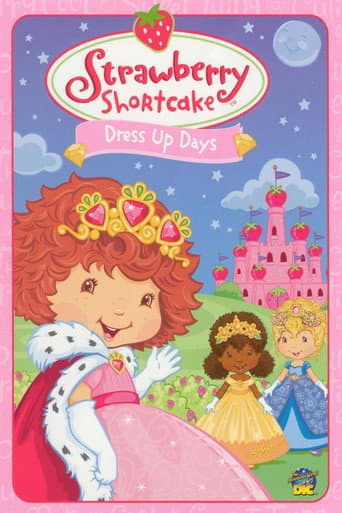Strawberry Shortcake: Dress Up Days afişi