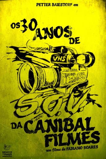 Os 30 Anos de SOV da Canibal Filmes afişi