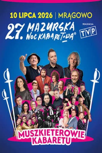 27 Mazurska Noc Kabaretowa 2026 - Muszkieterowie kabaretu afişi