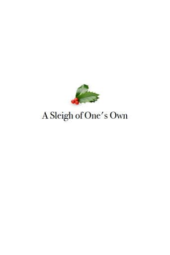 A Sleigh of One's Own afişi