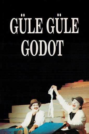 Güle Güle Godot afişi