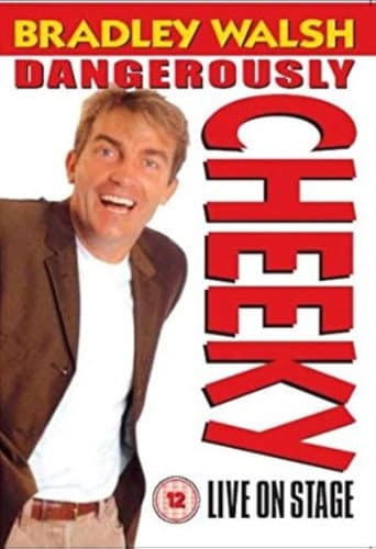 Bradley Walsh Dangerously Cheeky Live afişi