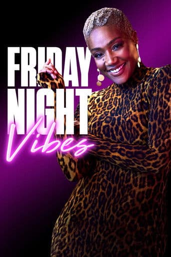 Friday Night Vibes afişi