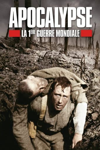 Apocalypse : La 1ère Guerre mondiale afişi