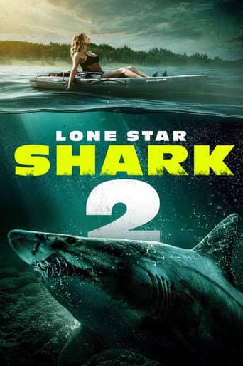 Lone Star Shark 2 afişi