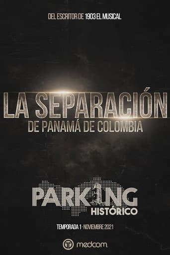 Parking Histórico 1: La Separación de Panamá de Colombia afişi