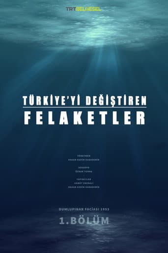 Türkiye’yi Değiştiren Felaketler afişi