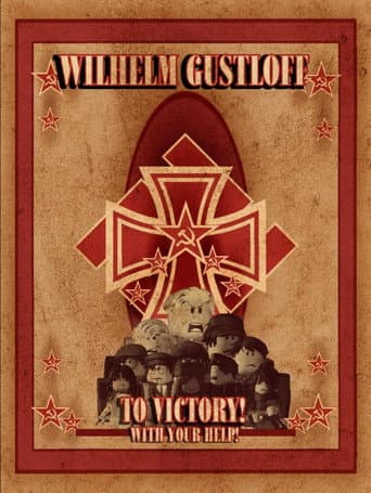 Wilhelm Gustloff afişi