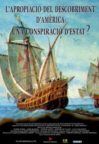 L'apropiació del descobriment d'Amèrica: una conspiració d'estat? afişi