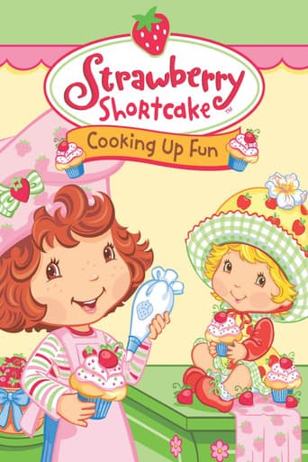 Strawberry Shortcake: Cooking Up Fun afişi
