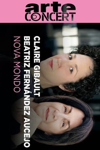 Nova Mondo Claire Gibault & Beatriz Fernández Aucejo afişi