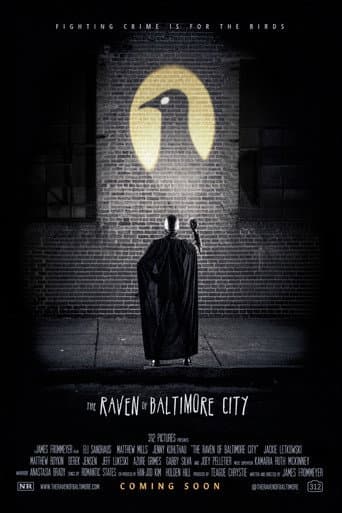 The Raven of Baltimore City afişi