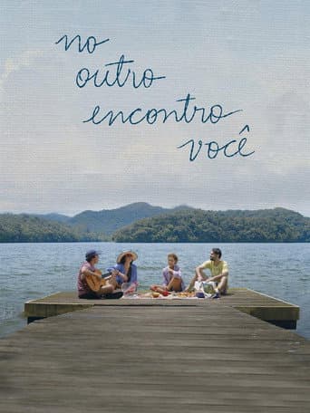 No Outro Encontro Você afişi