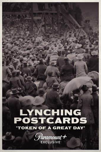 Lynching Postcards: Token of a Great Day afişi