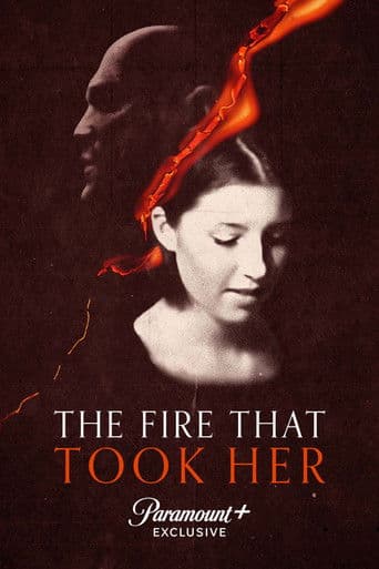 The Fire That Took Her afişi