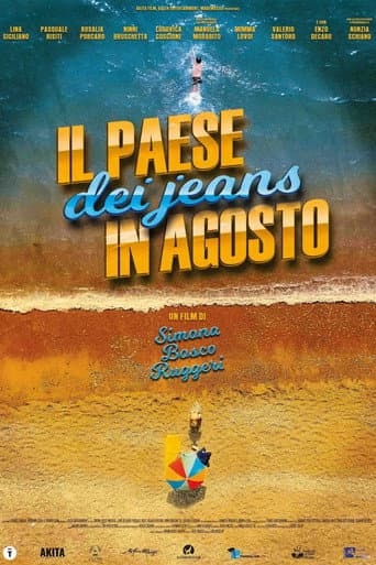 Il paese dei jeans in agosto afişi