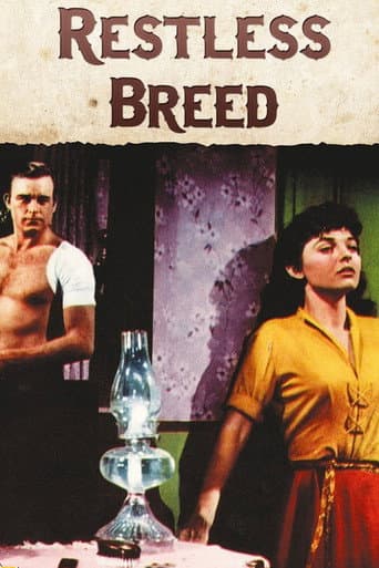 The Restless Breed afişi