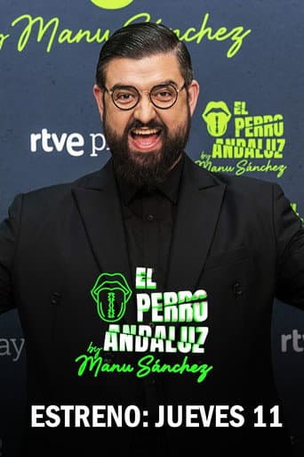 El Perro Andaluz By Manu Sánchez afişi