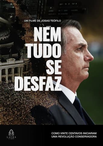 Nem Tudo se Desfaz afişi