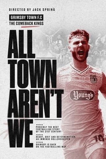 All Town Aren't We afişi