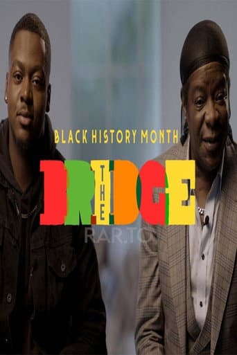 Black History Month - The Bridge afişi