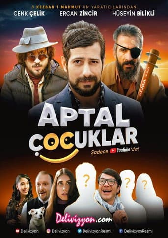 Aptal Çocuklar afişi
