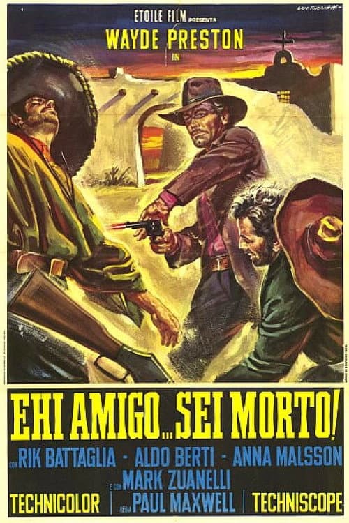 Ehi amigo... sei morto! afişi