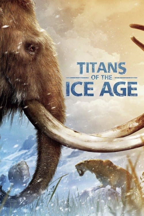 Titans of the Ice Age afişi