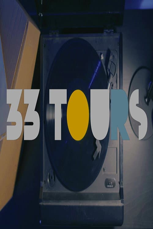 33 Tours afişi