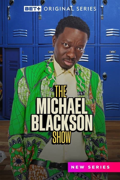 The Michael Blackson Show afişi
