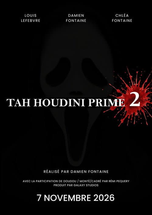 Tah Houdini Prime: part Ⅱ afişi