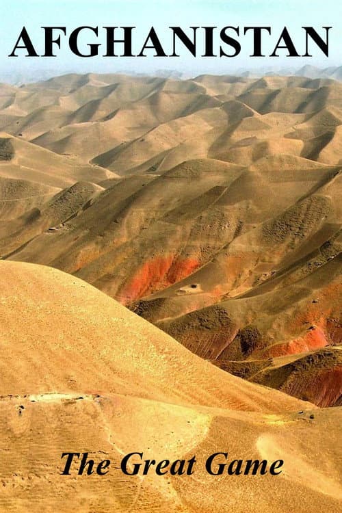 Afghanistan: The Great Game - A Personal View by Rory Stewart afişi