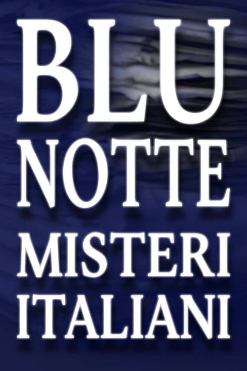 Blu Notte - Misteri Italiani afişi