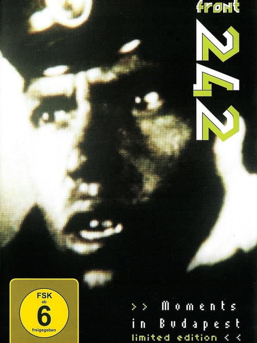 Front 242: Moments in Budapest afişi