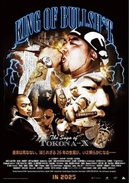 KING OF BULLSH*T THE SAGA OF TOKONA-X afişi