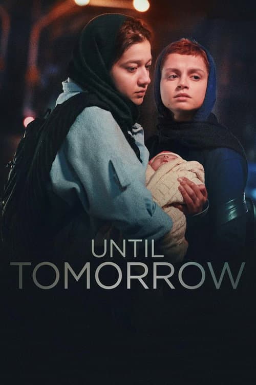 Until Tomorrow afişi