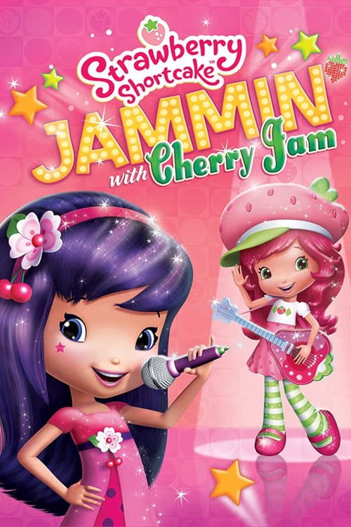 Strawberry Shortcake: Jammin with Cherry Jam afişi