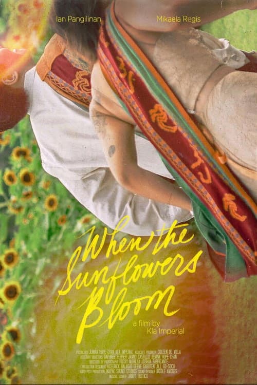When The Sunflowers Bloom afişi