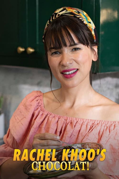 Rachel Khoo's Chocolat! afişi