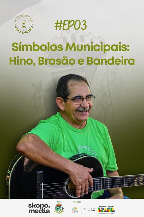 Símbolos Municipais: Hino, Brasão e Bandeira - Historiando em Novo Barreiro afişi
