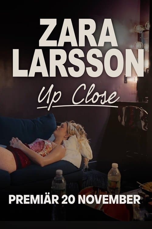 Zara Larsson - Up Close afişi