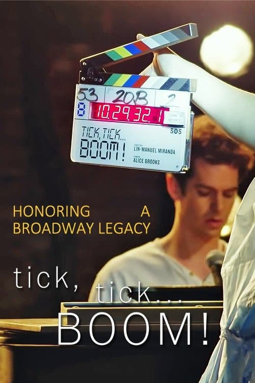 Honoring a Broadway Legacy: Behind the Scenes of tick, tick...Boom! afişi