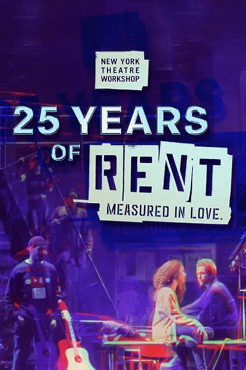 25 Years of Rent: Measured in Love afişi