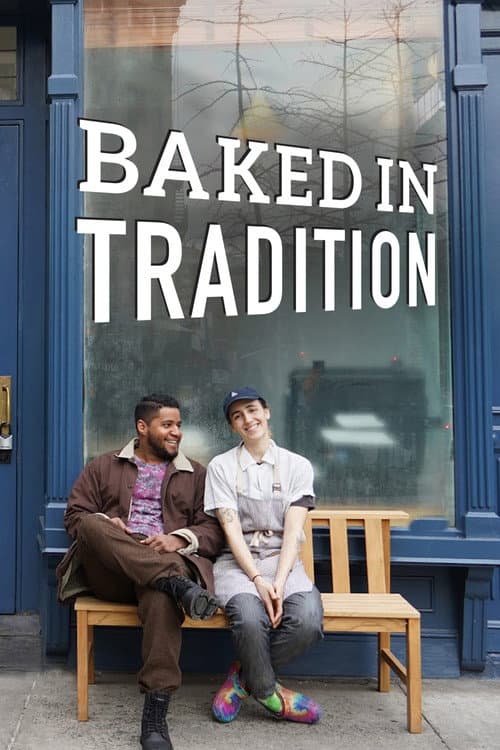 Baked in Tradition afişi