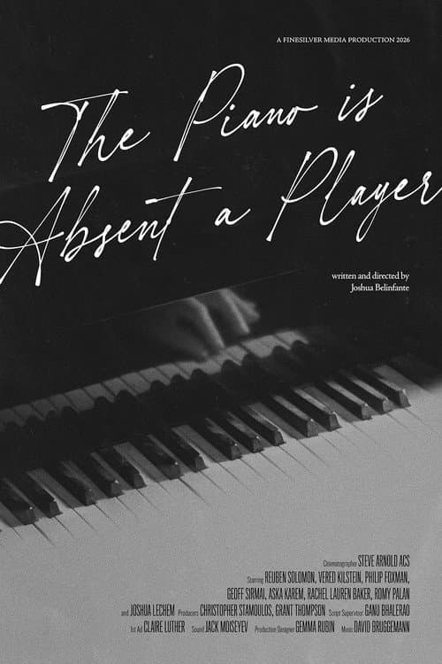 The Piano is Absent a Player afişi