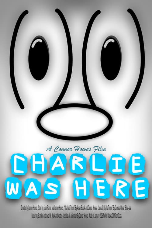 Charlie Was Here afişi