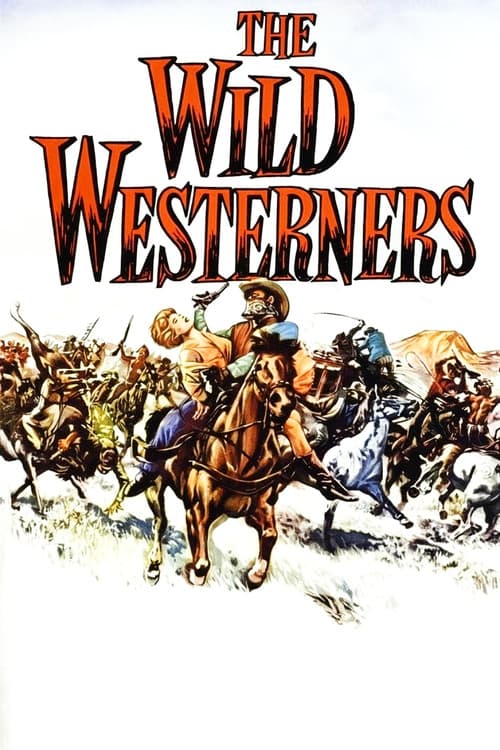 The Wild Westerners afişi