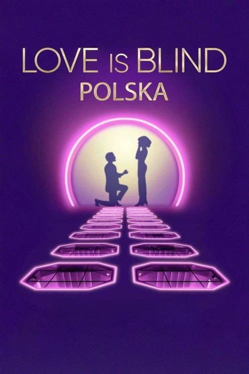 Love is Blind: Polska
